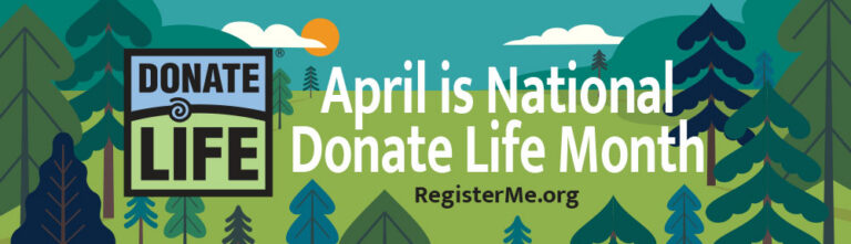 April is National Donate Life Month - LifeCenter Northwest